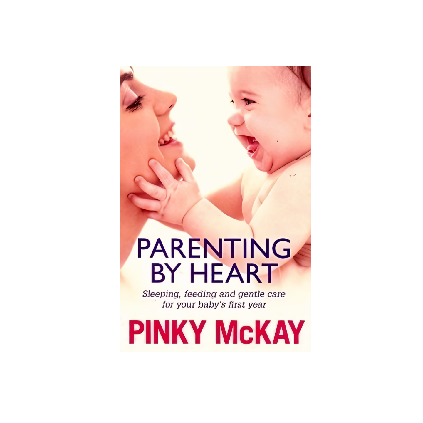 Parenting by Heart