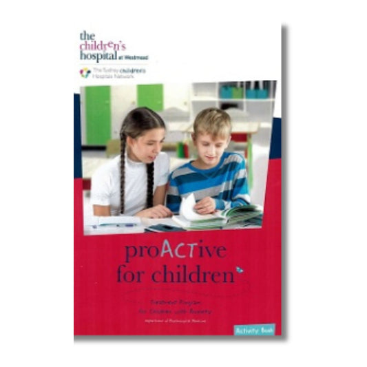 ProACTive for children Activity book: 7-11 years - Treatment program for children with anxiety