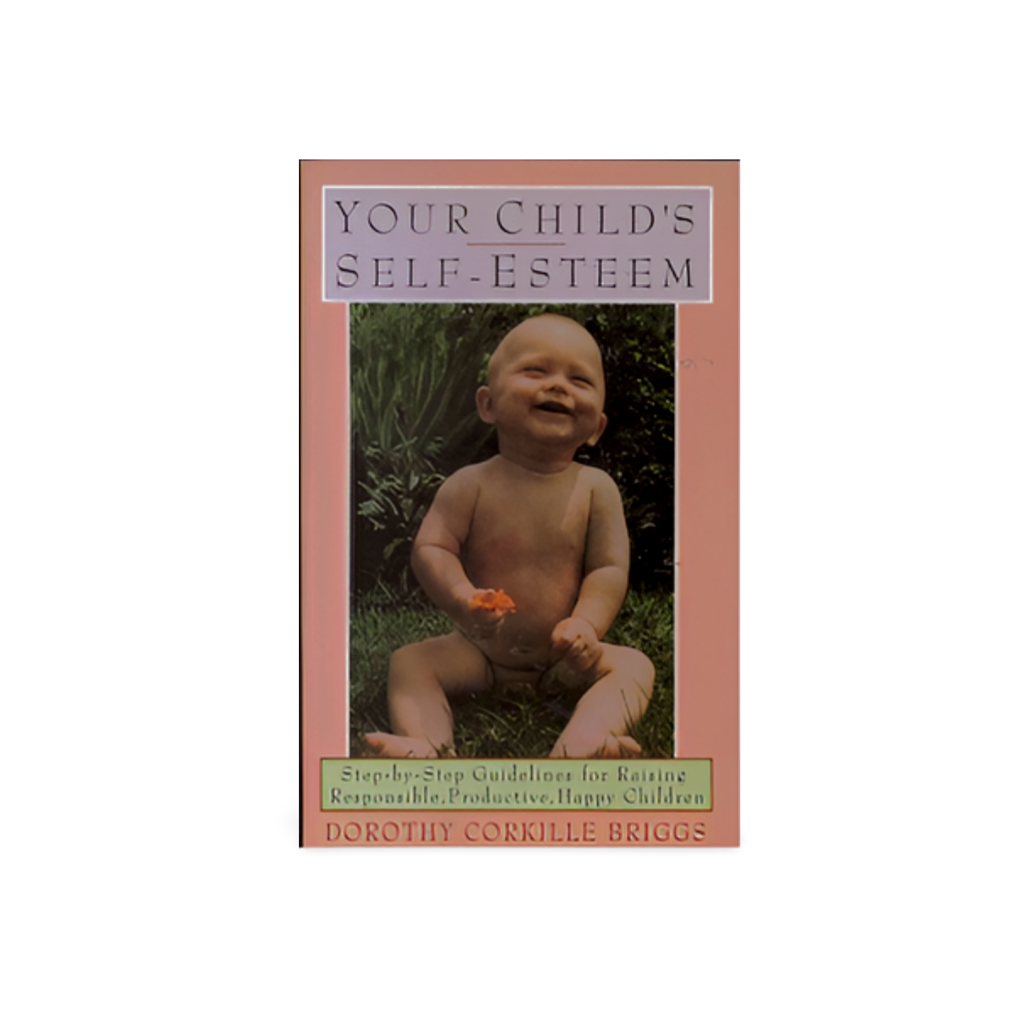 Your Child's Self-Esteem