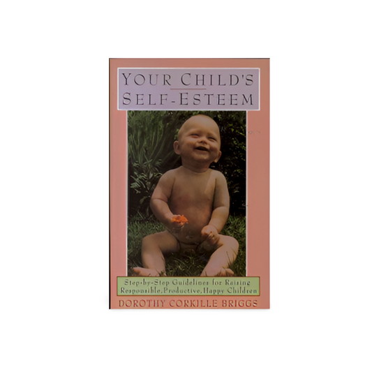Your Child's Self-Esteem
