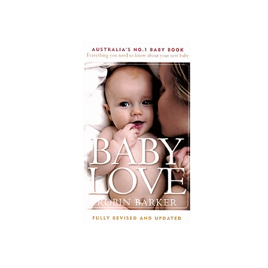 Baby Love 6th edition by Robin Barker