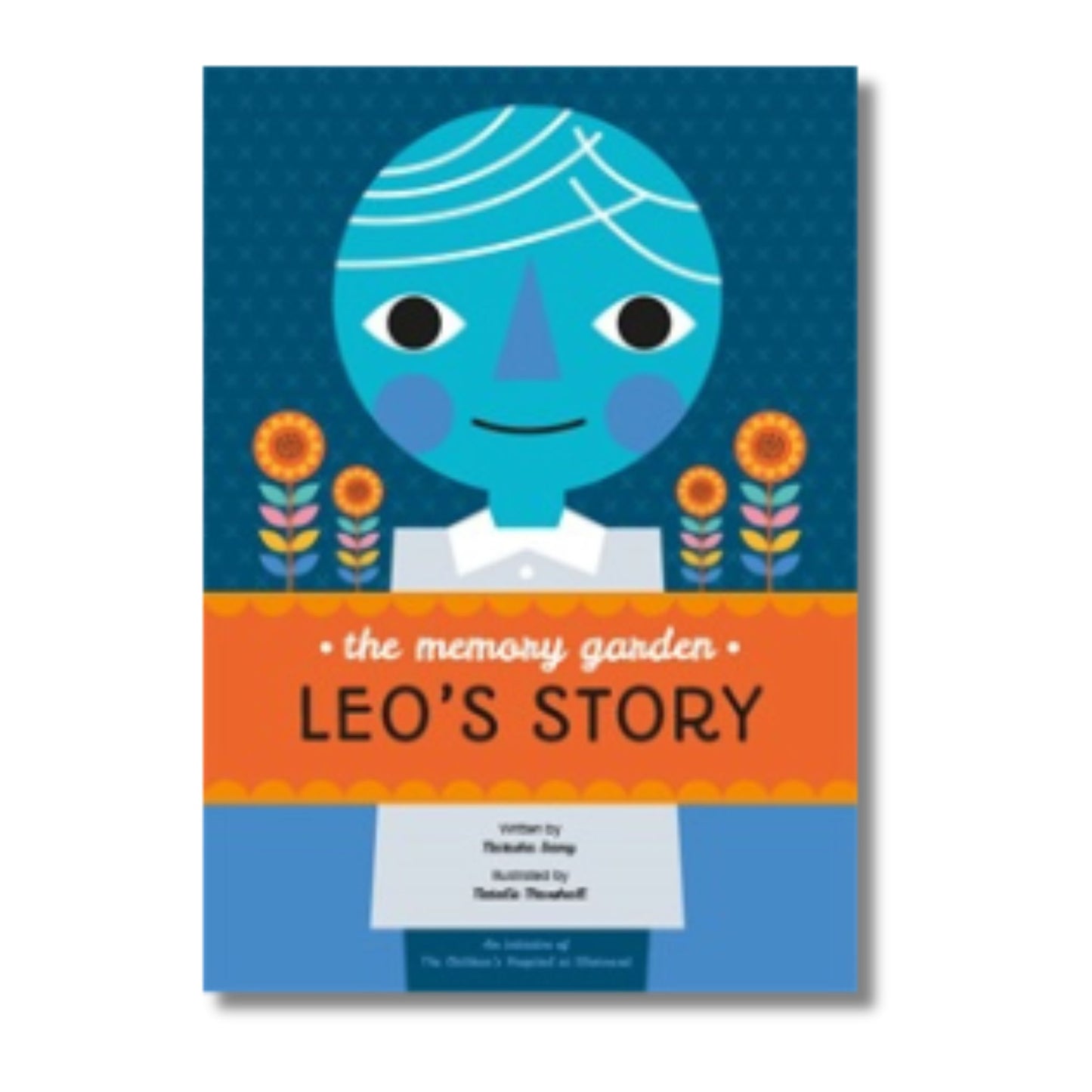 The Memory Garden - Leo's Story by Natasha Samy and Natalie Marshall