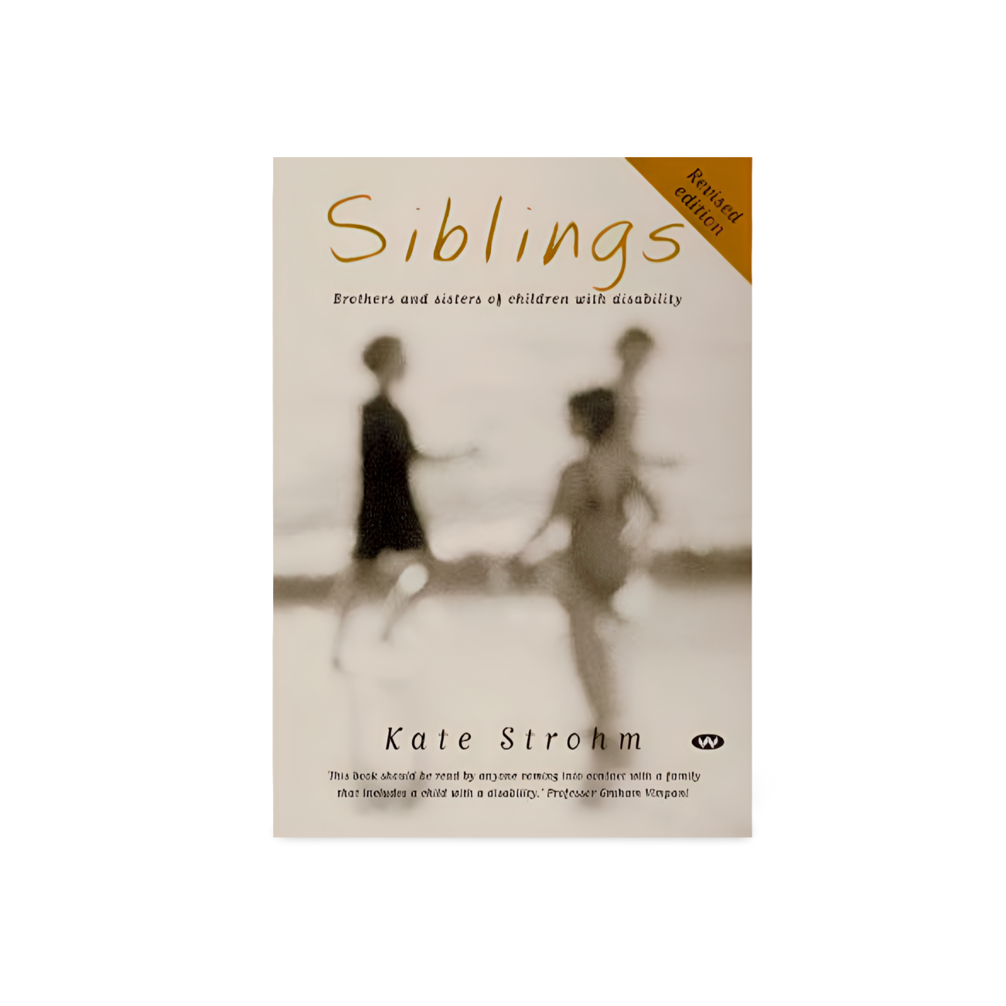 Siblings Revised Edition by Kate Strohm